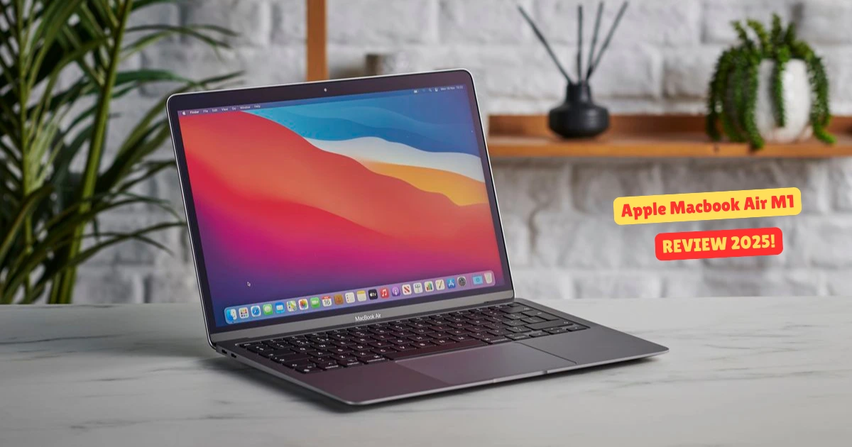 Apple Macbook Air M1 (2025 Review)