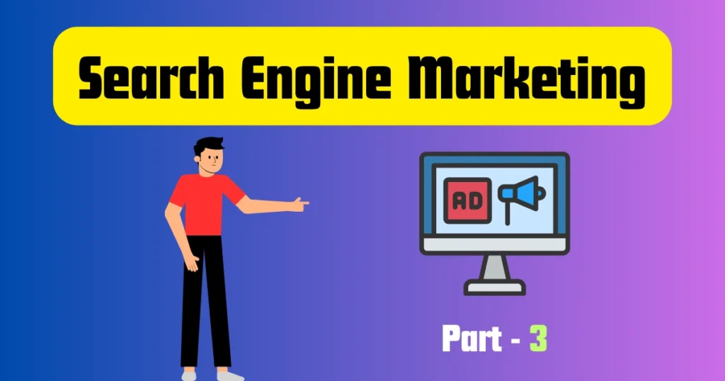 Search Engine Marketing